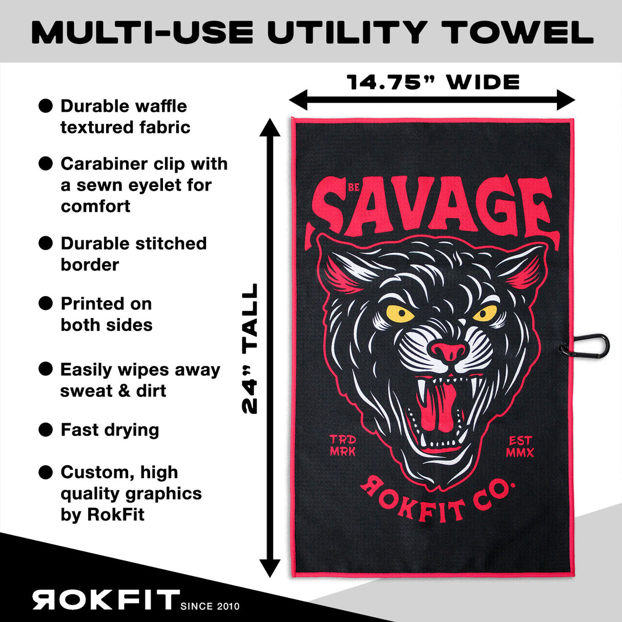 Utility Towel details showing 14.75-inches wide by 24-inches tall with 'Be Savage' graphic