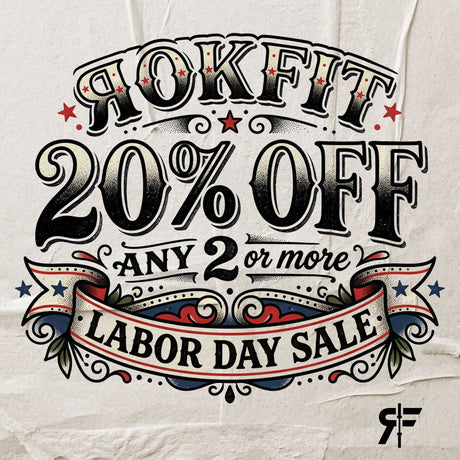 Celebrate The Grind: The RokFit Labor Day Sale